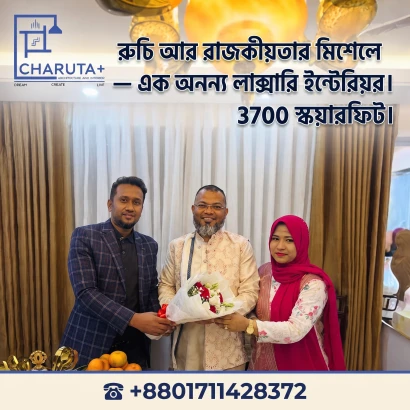 রুচি আর রাজকীয়তার মিশেলে — এক অনন্য লাক্সারি ইন্টেরিয়র।   3700 স্কয়ারফিট।